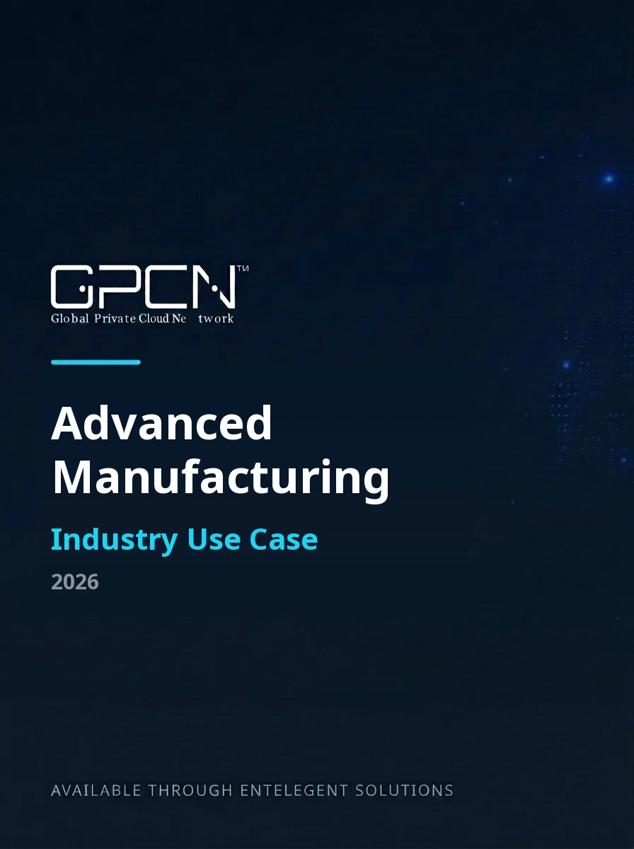 GPCN Industry Use Case: Advanced Manufacturing 2026